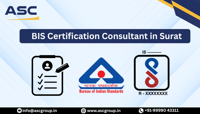 BIS Certification Consultant in Surat